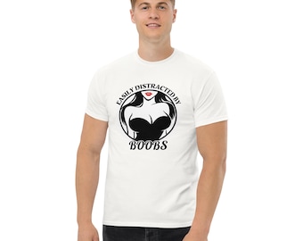 Easily Distracted By BOOBS - Unisex classic tee