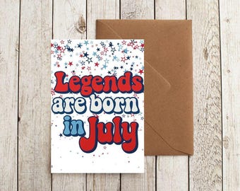Verjaardagskaart Legends Born in July – retro patriottische print (digitale download)