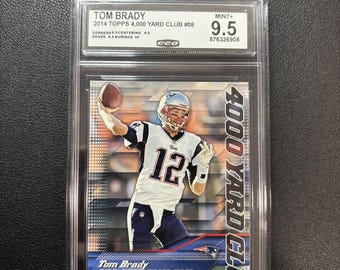 Tom Brady 2014 Topps 4.000 Yard Club CCG 9.5