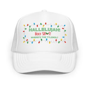 Funny Christmas Movie Quote Trucker Hat
