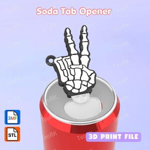 May include: A black and white soda tab opener shaped like a skeleton hand making a peace sign. The opener is attached to the top of a red soda can. The text Soda Tab Opener and 3D PRINT FILE are visible. Includes 3MF and STL file icons.