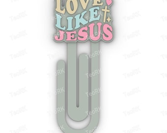 Paperclip love like jesus - bookmark - 3MF pre-painted , STL file for 3D printer, 3D printing