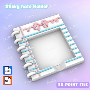 May include: A white 3D-printed sticky note holder with a pink bow and blue accents. The holder has a notebook design with a square opening for notes. The text "Sticky note Holder" is at the top.