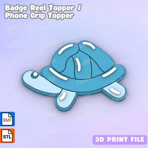 May include: A light blue turtle-shaped badge reel or phone grip topper. The topper has a detailed design with white accents and is labeled as a 3D print file.