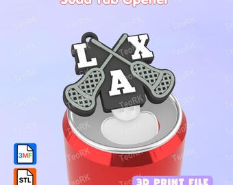 May include: A black and grey soda tab opener featuring two crossed lacrosse sticks and the letters L, A, and X in white. The device is positioned on top of a red soda can. The image includes text reading Soda Tab Opener and 3D PRINT FILE.