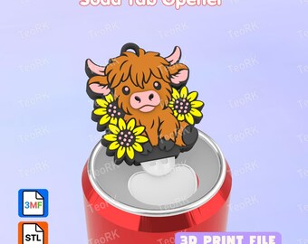 May include: A soda tab opener featuring a brown Highland cow graphic surrounded by yellow sunflowers. The opener is attached to the top of a red soda can. The text Soda Tab Opener and 3D PRINT FILE are visible in the image.