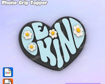 May include: A heart-shaped badge reel topper or phone grip topper with the words "BE KIND" in light blue, adorned with white daisies with yellow centers. The background is black, and the overall design is a 3D print file.