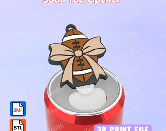 May include: A brown and white football-shaped soda tab opener with a beige bow, featuring black laces and a black outline. The tool is positioned on a red soda can. The image includes the text Soda Tab Opener and 3D PRINT FILE.