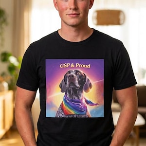 German Shorthaired Pointer Pride Shirt, GSP & Proud Shirt, LGBTQ Dog Lover Gift, GSP Dog Shirt, Pride Month Dog Tee, Pointer Dog Mom Gift