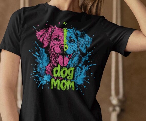 Dog Mom Neon Shirt, Color Splash Dog Lover Tee, Bright Dog Mama