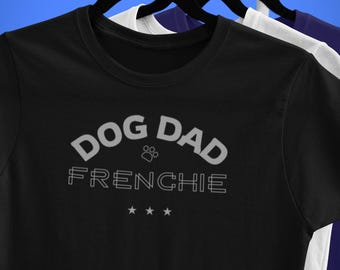 French Bulldog Dad T-Shirt: Retro Frenchie Tee, Funny Dog Lover Gift