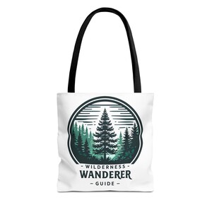 Wilderness Wanderer Tote Bag - Eco-Friendly Carryall, Nature Lover Gift, Hiking Accessory, Adventurer Tote, Outdoor Enthusiast Bag