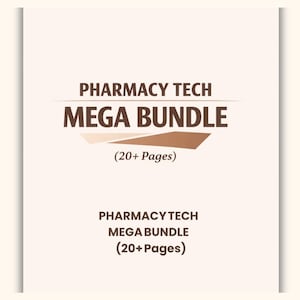 Puede incluir: Un documento rectangular blanco con el texto "PHARMACY TECH MEGA BUNDLE (20+ Pages)" en marrón y negro. El documento también incluye el texto "PHARMACY TECH MEGA BUNDLE (20+ Pages)" en marrón y negro.