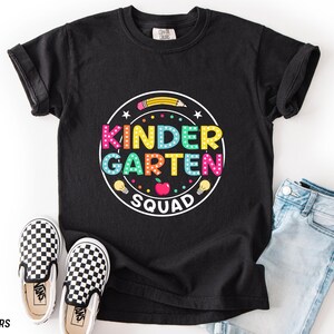 Kindergarten Squad Shirt, Back To School Kindergarten Team Shirt, First Day of Kindergarten Shirt, Kindergarten Crew Teacher Tee