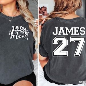 Custom Football Mom Shirt With Name & Number, Personalized Football Mom Gifts, Customized Football Mama Shirt, Gift For Football Mom, Tee