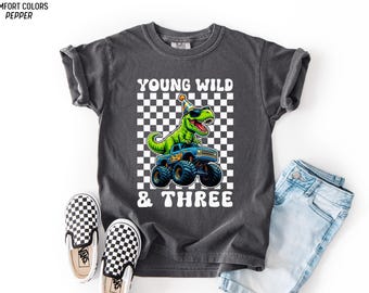 3rd Birthday Shirt, Young Wild And Three Tee Dinosaur Monster Truck Girl Boy