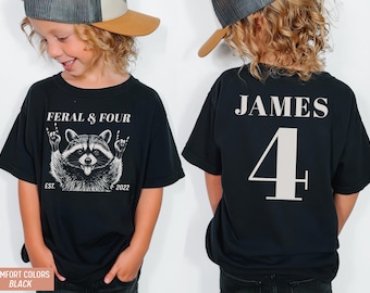 Custom 4th Birthday Shirt Funny Feral and Four Raccoon Personalized Kids Tee