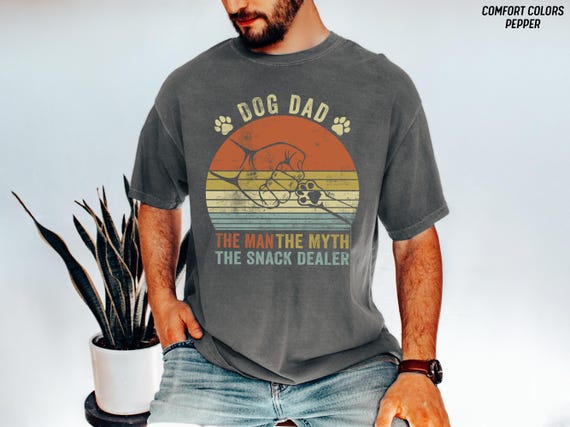 Funny Dog Dad Shirt Man Myth Snack Dealer Tee Fathers Day Gift