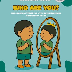 Who Are You? – Devotional Coloring Book for Boys (Ages 3–5)