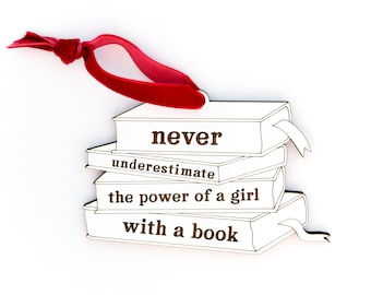 Never Underestimate the Power of a Girl with a Book - Ruth Bader Ginsburg Collar RBG Ornament