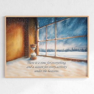 Ecclesiastes 3:1 Wall Art, There is A Time For Everything, and A Season For Every Activity Under The Heavens Bible Verse Print Scripture Art