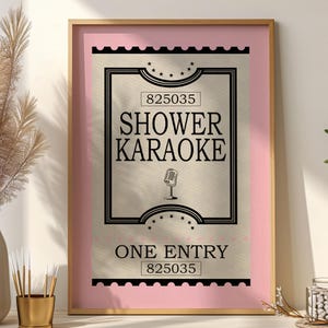 Shower Karaoke Ticket Print, Retro Pink Cream Aesthetic Shower Singing Poster, Funny Signer Bathroom Wall Art, Preppy Girl Bathroom Decor