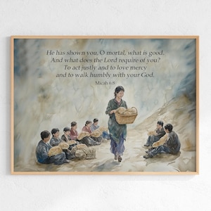 Micah 6:8 Wall Art, To Act Justly and to Love Mercy and to Walk Humbly with Your God Bible Verse Print, Christian Scripture Poster Printable