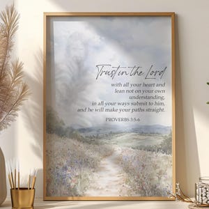 Proverbs 3:5-6 Prints, Trust in The Lord With All Your Heart Bible Verse Wall Art, Christian Scripture Art Download, Proverbs 3 5 6 Poster