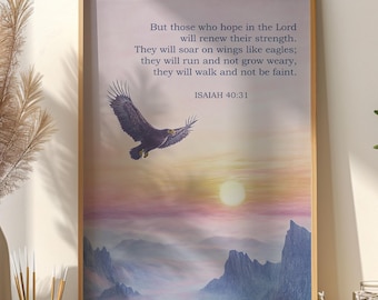 Isaiah 40:31 Printable, Those Who Hope in The Lord Bible Verse Wall Art, Christian Scripture Art Print, They Will Soar on Wings Like Eagles
