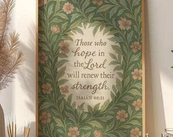 Isaiah 40:31 Wall Art, Botanical Bible Verse Art, Floral Scripture Art Those Who Hope in The Lord Print, Christian Faith Home Decor Poster