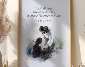 1 Peter 5:7, Cast All Your Anxieties on Him, He Cares For You, Bible Verse Wall Art, Christian Scripture Printable, Prayer Room Wall Art