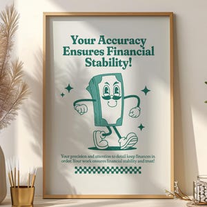 Accounting Office Decor, Accountant Wall Art, Inspirational Office Poster, Motivational Quote Print, Accountant Gift, Accounting Affirmation