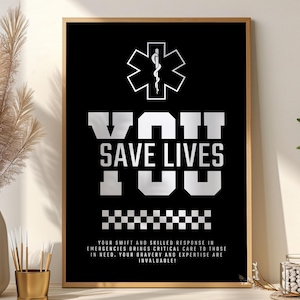 Paramedic Wall Art Print, EMT Paramedic Gift, Paramedic Affirmation Poster, Paramedic Student, EMS EMT Office Inspirational Wall Decor