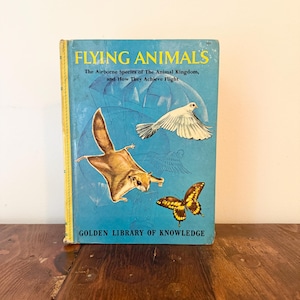 Vintage Living Science Book flying animals book Charlotte Mason homeschool nature study book kids animal book nature study birds and bugs