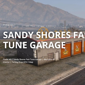 FiveM MLO Sandy Shores Fast Tune Garage | Mechanic RP Interior | Tuning Shop GTA V Map