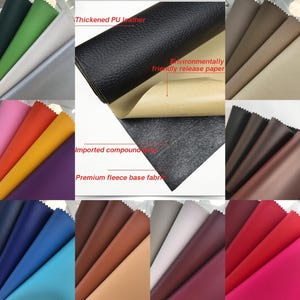 May include: A collection of colorful PU leather samples, including black, green, silver, pink, orange, yellow, and purple. The image also shows a close-up of the leather's texture and the text "Thickened PU leather", "Environmentally friendly release paper", "Imported compound glue", and "Premium fleece base fabric".