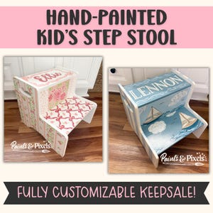 Hand-Painted Kids Step Stool | Custom Keepsake