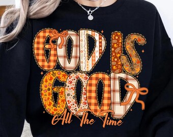 God Is Good Fall PNG, Christian Autumn Sublimation Design, Religious Thanksgiving Quote Clipart, Faith Shirt PNG, Rustic Fall Boho Download
