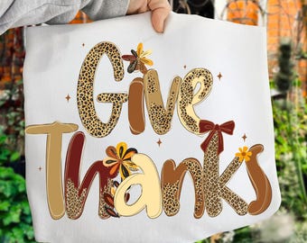 Give Thanks PNG, Thanksgiving Hand Drawn Doodle, Preppy Brush Stroke Fall,  Floral Fall Pumpkin Coquette PNG, Preppy Thanksgiving Shirt