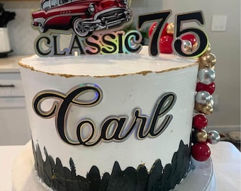 I’m Not Old I’m Classic Cake Topper Personalized