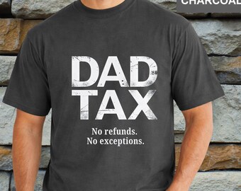 Camiseta de papá con el lema "Impuestos", Camiseta divertida para papás, Regalo del Día del Padre para el Club de Papás Geniales, Primer Día del Padre, Camiseta vintage para papás de niñas