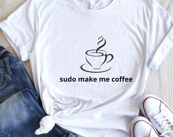 Camiseta "Sudo Make Me Coffee", camiseta meme, regalo divertido para programadores, camiseta con humor geek