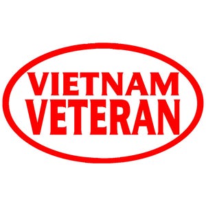 Vietnam Veteran Vinyl Window Decal Pick Your Size and Color