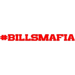 Hashtag Bills Mafia Vinyl Window Decal Pick your size and color