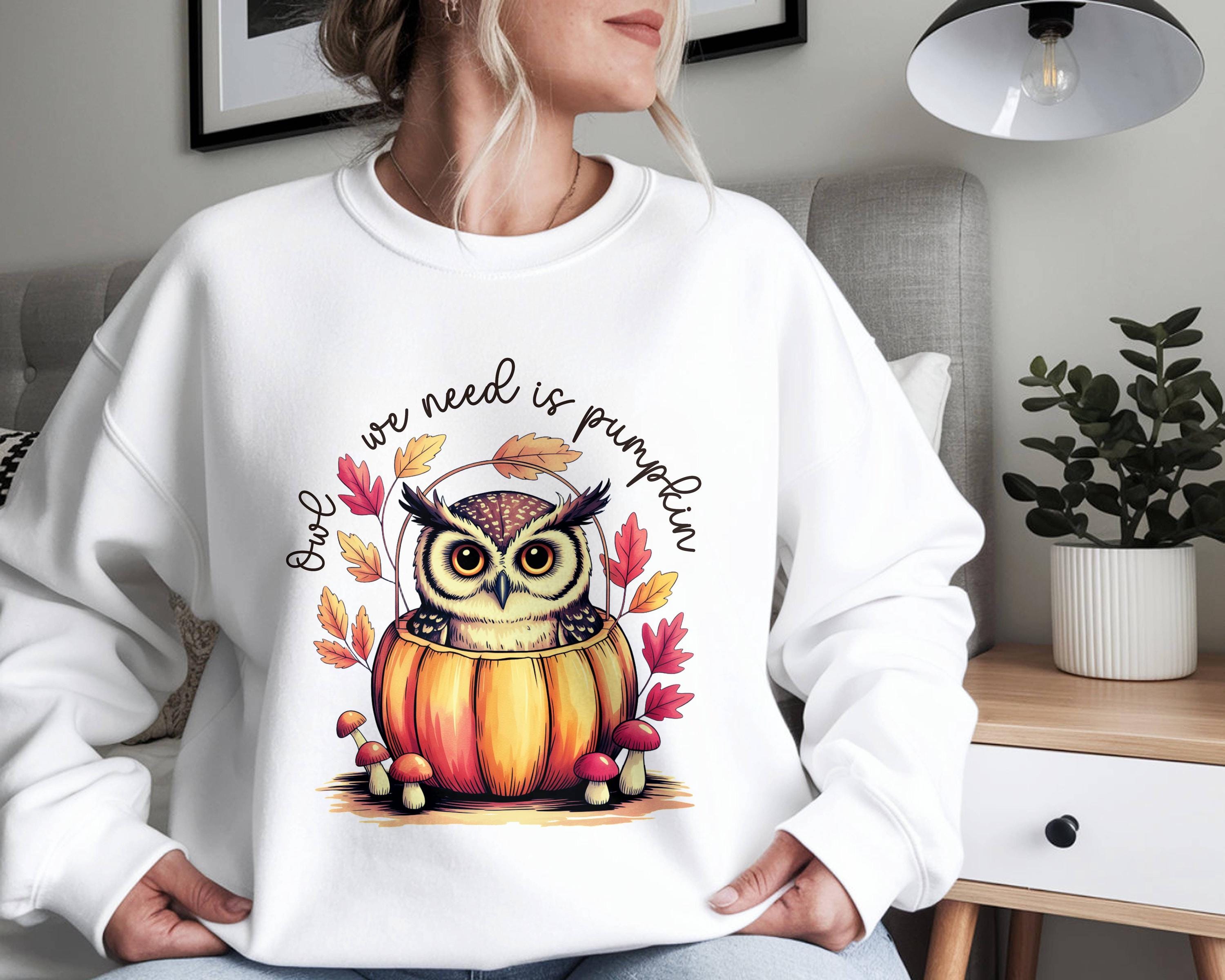Funny Halloween Owl Sweatshirt: "Owl We Need Is Pumpkin" Cozy Fall Apparel