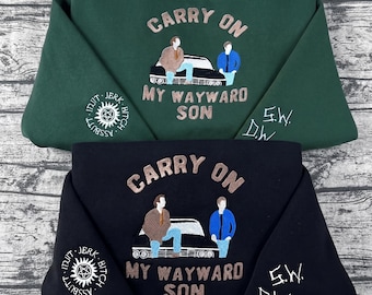 Supernatural Embroidered Sweatshirt – Carry On My Wayward Son, Winchester Brothers, Impala Design, Unisex Crewneck, Fandom Gift