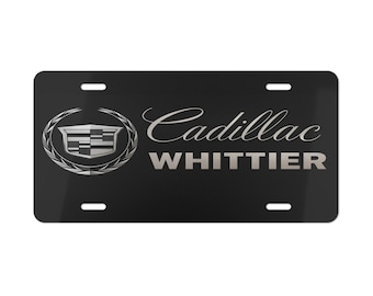 Cadillac Whittier Vanity Plate, Metal License Plate