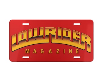 Lowrider Magazine Vanity Plate, Custom Metal License Plate, Car Decor, Personalized Gift, Auto Enthusiast Accessory