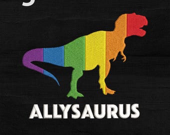 Ally Saurus Embroidery Design, LGBTQ Dinosaur Rainbow Flag Dino Pride Month Machine Embroidery File