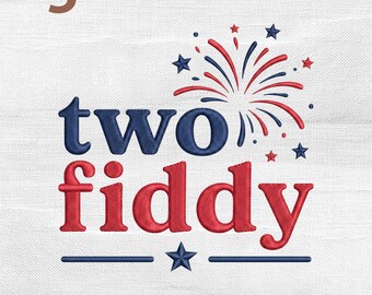Two Fiddy Fireworks Embroidery Design, Patriotic America Birthday USA 250 Years Machine Embroidery File